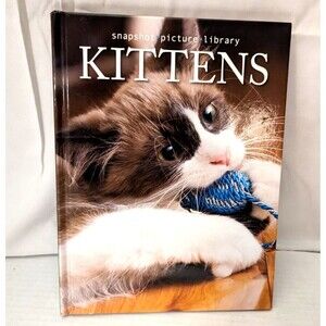 Snapshot picture library KITTENS preowned hardcover book by weldon owen